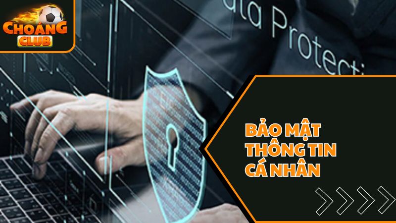 Chính sách bảo mật thông tin cá nhân